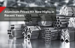 Aluminum Prices Hit New Highs in Recent Years, Downstream Production Cuts Intention Emerges